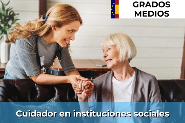 Cuidador en instituciones sociales