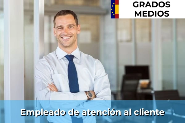 Empleo en Administración y Gestión 5 Empleado de atención al cliente