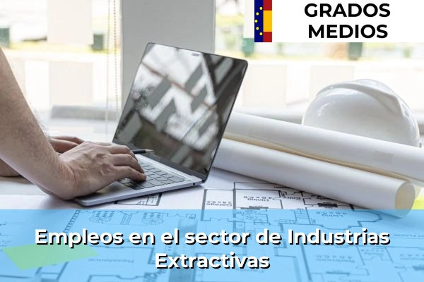 Empleo en Industrias Extractivas