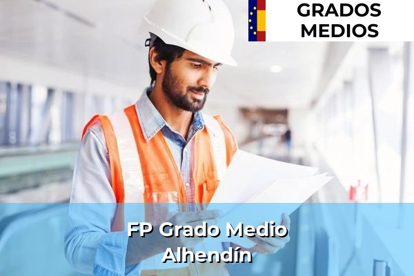 FP Grado Medio en Alhendín
