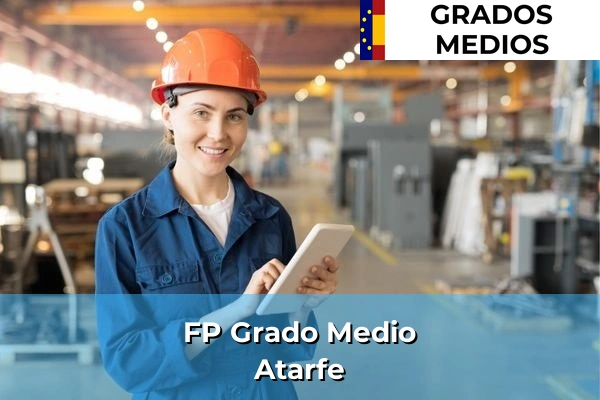 FP Grado Medio en Atarfe