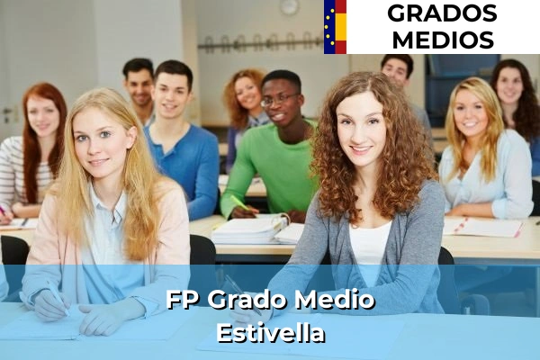 FP Grado Medio en Estivella