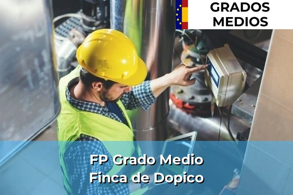 FP Grado Medio en Balcaide 150 FP Grado Medio en Finca de Dopico