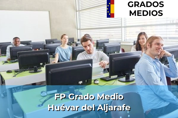 FP Grado Medio en Huévar del Aljarafe