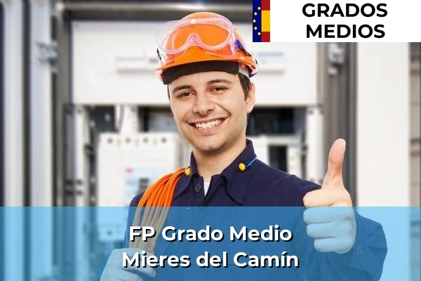 FP Grado Medio en Mieres del Camín