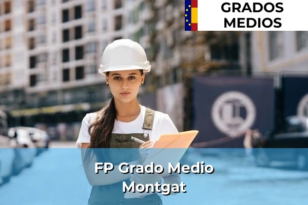 FP Grado Medio en Montgat