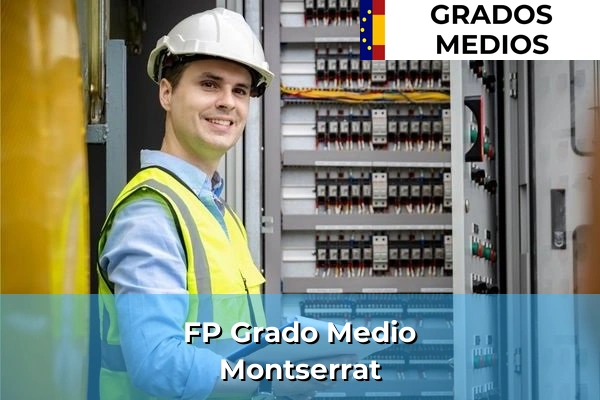 FP Grado Medio en Montserrat