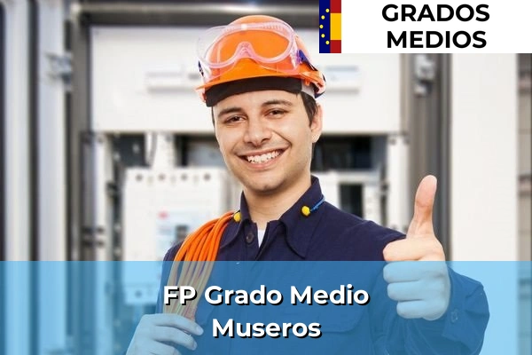 FP Grado Medio en Museros
