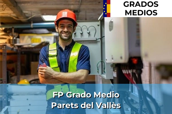 FP Grado Medio en Parets del Vallès