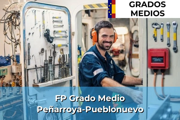 Grados Medios en Andalucía 247 FP Grado Medio en Peñarroya-Pueblonuevo