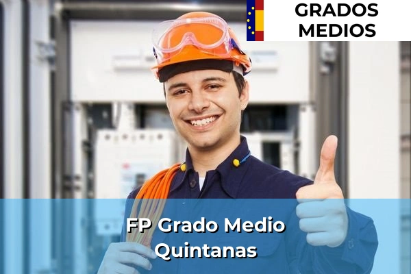FP Grado Medio en Quintanas