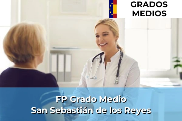 FP Grado Medio en San Sebastián de los Reyes