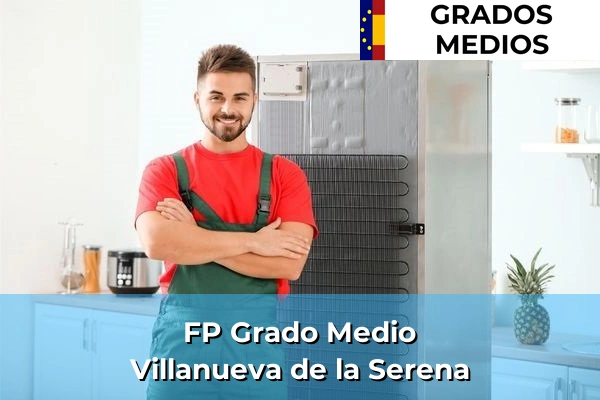 FP Grado Medio en Olivenza 109 FP Grado Medio en Villanueva de la Serena